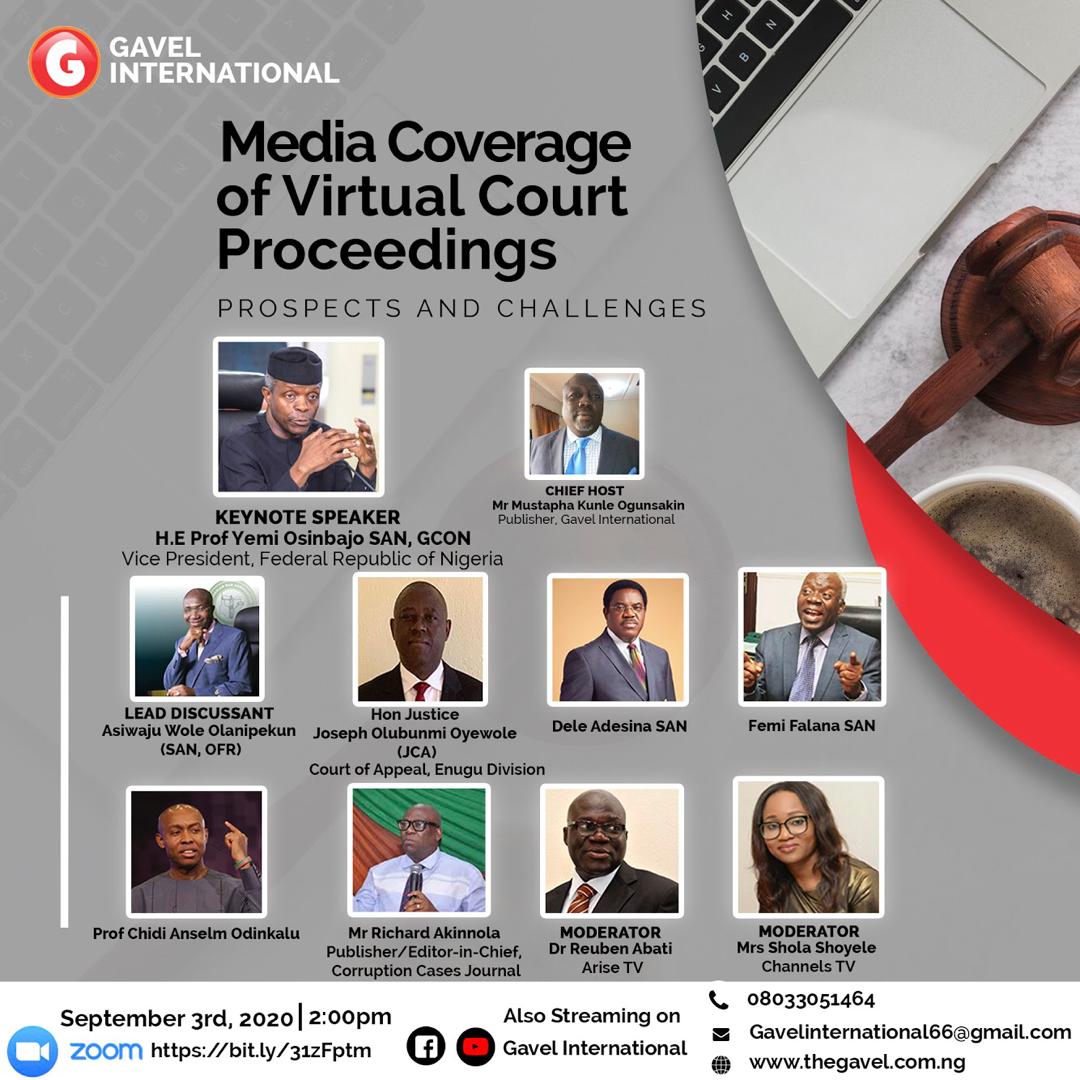Osinbajo, Olanipekun, Adesina, Falana, Odinkalu, Akinnola, Abati for Gavel International online conference