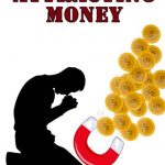 Dr. Kenneth's column: Steps you must take to attract wealth spiritually