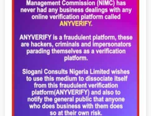 ANYVERIFY is a fraudulent verification platform, says NIMC front-end partner, Slogani Consults