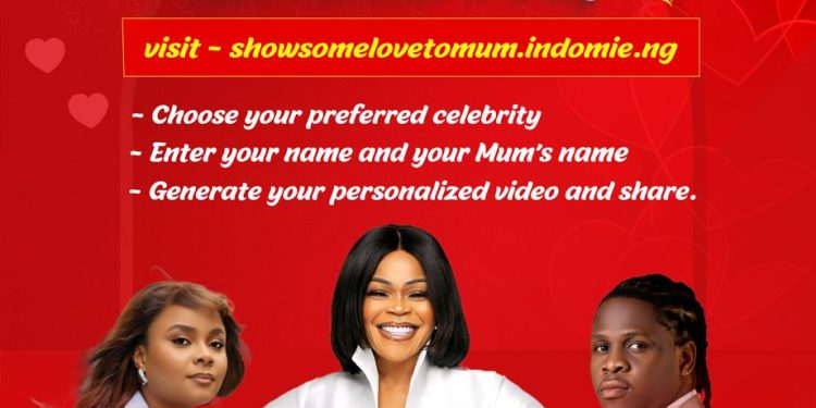 Indomie makes Mother’s Day Extra Special with ‘Show Some Love to Mum’ Campaign