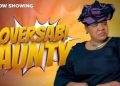 ‘Oversabi Aunty’ hits N382.9m in its 2nd week